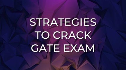 Effective Strategies for Cracking GATE Exam with Maximum Marks