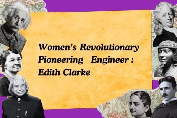 Women’s Revolutionary Pioneering Engineer: Edith Clarke - Engineer's Planet